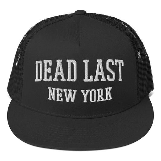 Dead Last NY Flat Brim Trucker Hat